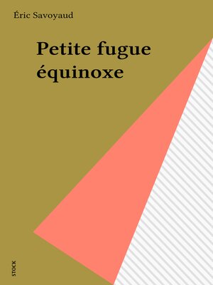 cover image of Petite fugue équinoxe